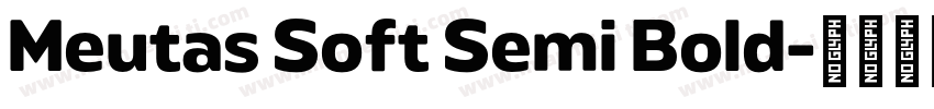 Meutas Soft Semi Bold字体转换